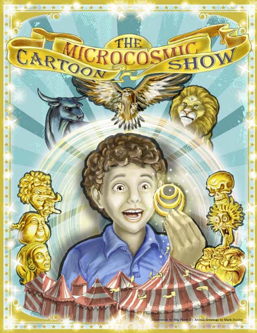The MicroCosmic Cartoon Show (an animated/live action musical)